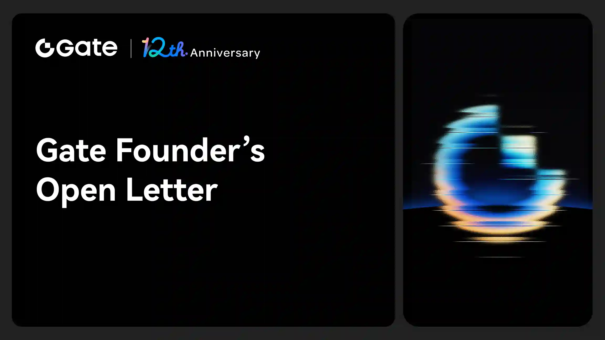 An Open Letter from the Founder of Gate: Twelve Years of Gate, Opening the Future of Crypto