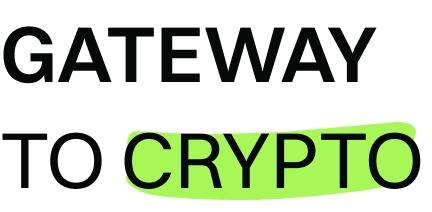 Gateway to Crypto